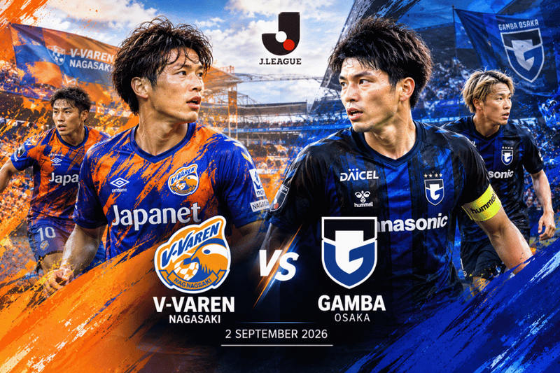 วิเคราะห์บอล วี-วาเรน นากาซากิ พบ กัมบะ โอซาก้า เจลีก 2 กันยายน 2026