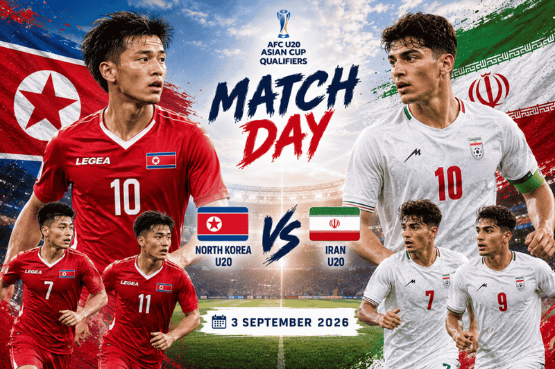 วิเคราะห์บอล เกาหลีเหนือ U20 พบ อิหร่าน U20 ฟุตบอล U20 ชิงแชมป์เอเชีย รอบคัดเลือก 3 กันยายน 2026